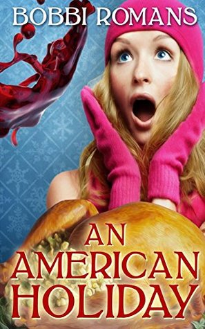 An American Holiday (Kindle Edition)