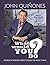 What Would You Do? by John Quiñones