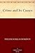 Crime and Its Causes