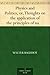 Physics and Politics, or, Thoughts on the application of the principles of natural selection and inheritance to political society