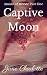 Captive Moon (Amulet of Hecate: Part One)