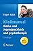 Klinikmanual Kinder- und Jugendpsychiatrie und -psychotherapie (German Edition)