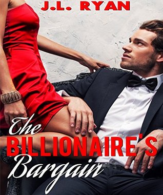 The Billionaire's Bargain (Kindle Edition)