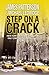 Step on a Crack by James  Patterson