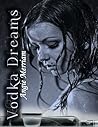 Book cover for Vodka Dreams (Distilled Love Series #1)