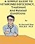 A Simple Guide to Vitamin B3 Deficiency, Treatment and Realated Diseases (A Simple Guide to Medical conditions)