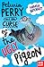 Petunia Perry and the Curse of the Ugly Pigeon