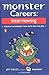Monster Careers by Jeff   Taylor