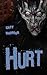 Hurt by Catt Dahman Hurt by Catt Dahman