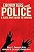 Encounters with Police: A Black Man's Guide to Survival