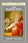 The Elder Pitt (Profiles in Power)