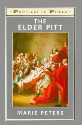 The Elder Pitt (Profiles in Power)