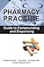 Pharmacy Practice:Guide to compounding and Dispensing