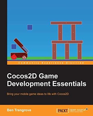 Cocos2D Game Development Essentials (Kindle Edition)