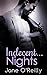 Indecent...Nights: Indecent...Exposure / Indecent...Proposal / Indecent...Desires