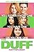 The DUFF: Designated Ugly Fat Friend