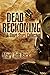 Dead Reckoning A Short Stor...