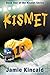 Kismet by Jamie Kincaid