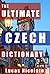 The Ultimate Czech Dictionary
