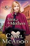 Sins of the Mothers by Caryl McAdoo