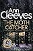 The Moth Catcher (Vera Stan...