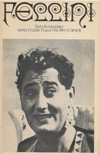 Early Screenplays: Variety Lights / The White Sheik (Paperback)
