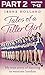 Tales of a Tiller Girl Part 2 of 3: A Moving Non-Fiction Memoir of Dance and Resilience During the Second World War