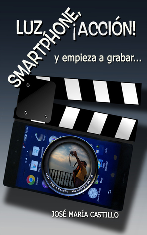 Luz, Smartphone, ¡Acción!