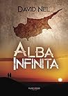 Alba Infinita by David Nel