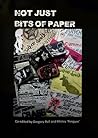 Not Just Bits of Paper by Gregory Bull