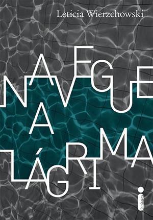 Navegue a Lágrima (Paperback)