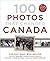 100 Photos That Changed Canada
