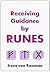 Receiving Guidance by Runes