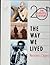 The Way We Lived by Reader's Digest Association The Way We Lived by Reader's Digest Association