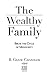 The Wealthy Family by B. Chase Chandler