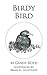 Birdy Bird