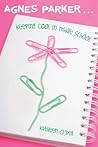 Agnes Parker... K...