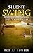 Silent Swing