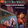 The Dollhouse Murders by Betty Ren Wright