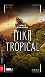 Tiki Tropical