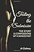 Testing the Submissive: The Story & Confessions of a Masochist