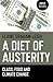 A Diet of Austerity: Class, Food and Climate Change