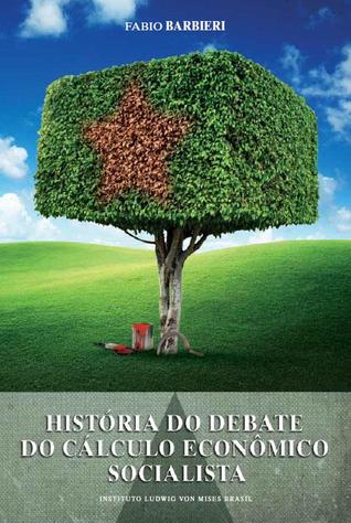 História do Debate do Cálculo Económico Socialista