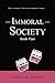 Immoral Society - Book Four...