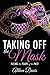 Taking Off the Mask: Facing...