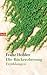 Die Rückeroberung: Erzählungen