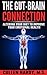The Gut-Brain Connection by Cullen Hardy
