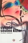 Uykuda Sevilen Kızlar by Yasunari Kawabata