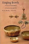 Singing Bowls: A ...