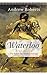 Waterloo by Andrew Roberts